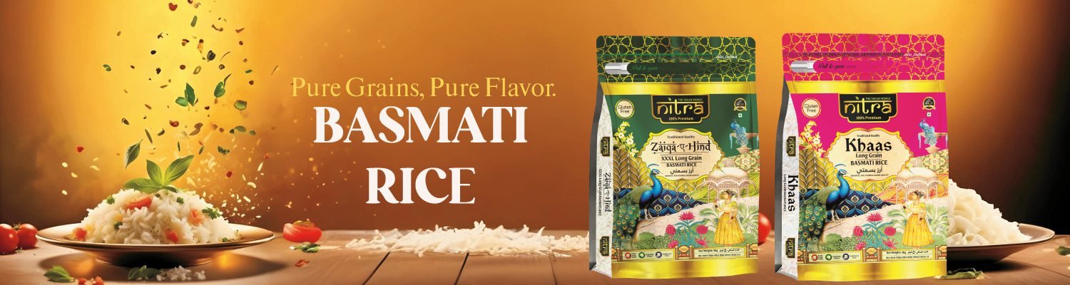 NITRA Basmati Rice — Zaiqa-E-Hind and Khaas